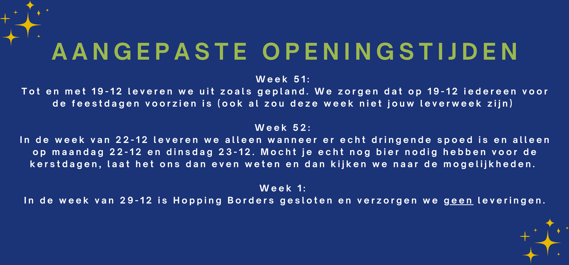 OPENINGSTIJDEN FEESTDAGEN